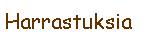 Text Box: Harrastuksia
